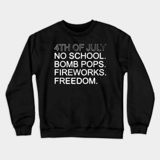 4th Of July Crewneck Sweatshirt